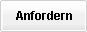 anfordern